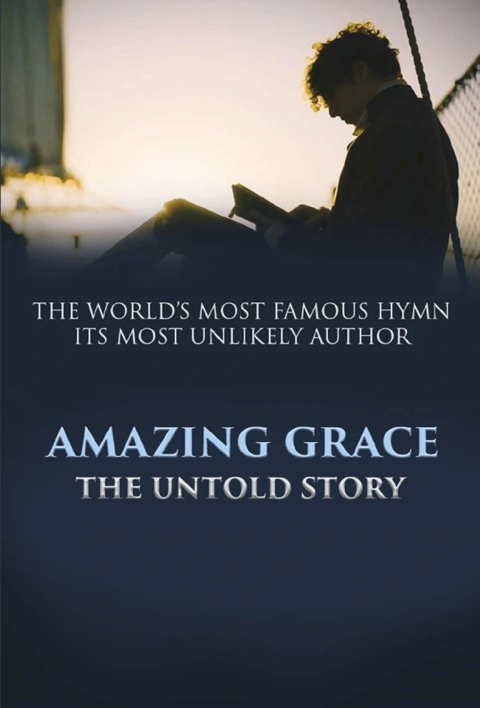 Amazing Grace: The untold Story